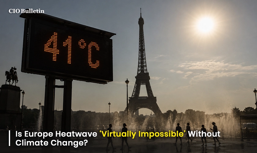  Europe heatwave virually impossible without climate change 